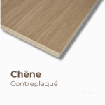 Panneau en contreplaqué chêne – Découpe sur mesure, bois noble et résistant avec dimensions personnalisées.