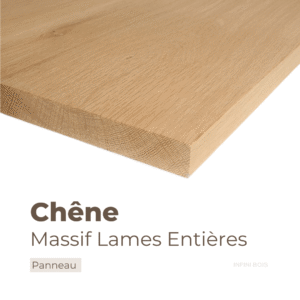 Panneau en chêne massif lames entières – Découpe sur mesure, bois noble et résistant avec dimensions personnalisées.