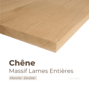 Panneau marche escalier en chêne massif lames entières – Découpe sur mesure, bois noble et résistant avec dimensions personnalisées.