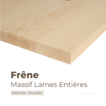 Panneau marche escalier en frêne massif lames entières – Découpe sur mesure, bois résistant et élégant avec dimensions personnalisées.