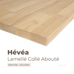 Panneau marche escalier en hévéa lamellé collé abouté – Découpe sur mesure, bois résistant et écologique avec dimensions personnalisées.