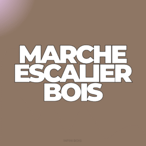 Marche Escalier Bois